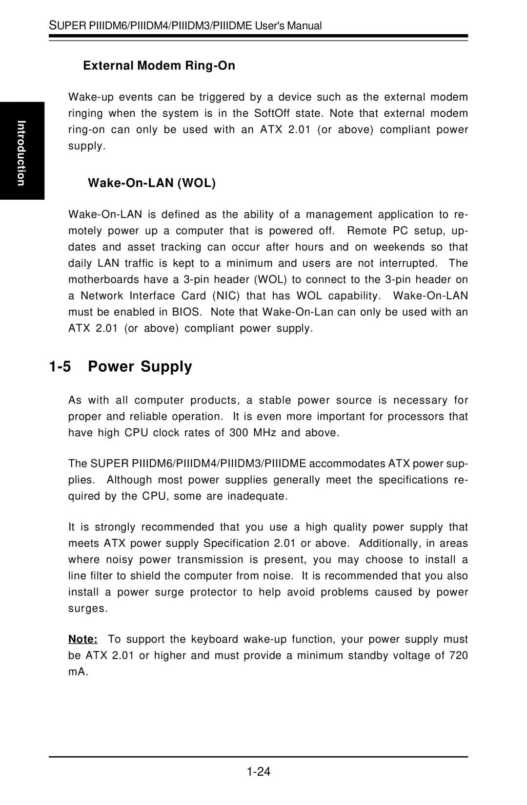 SUPER MICRO Computer Super PIIIDM3, Super PIIIDME, Super PIIIDM6 Power Supply, External Modem Ring-On, Wake-On-LAN WOL 