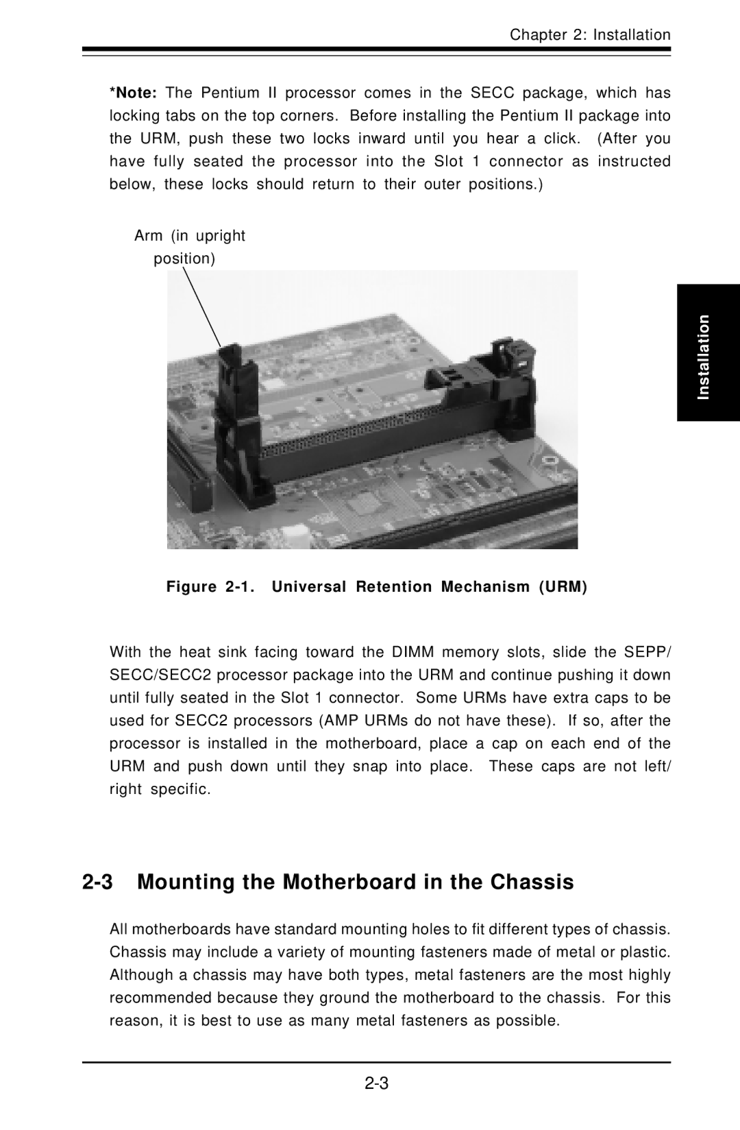 SUPER MICRO Computer Super PIIIDME user manual Mounting the Motherboard in the Chassis, Universal Retention Mechanism URM 