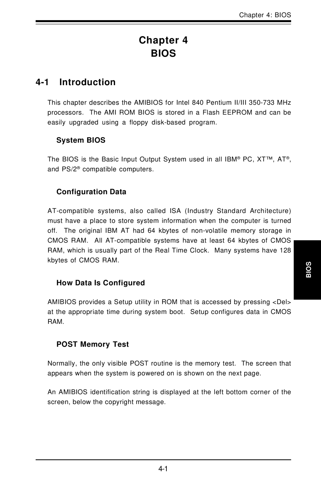 SUPER MICRO Computer Super PIIIDME Introduction, System Bios, Configuration Data, How Data Is Configured, Post Memory Test 