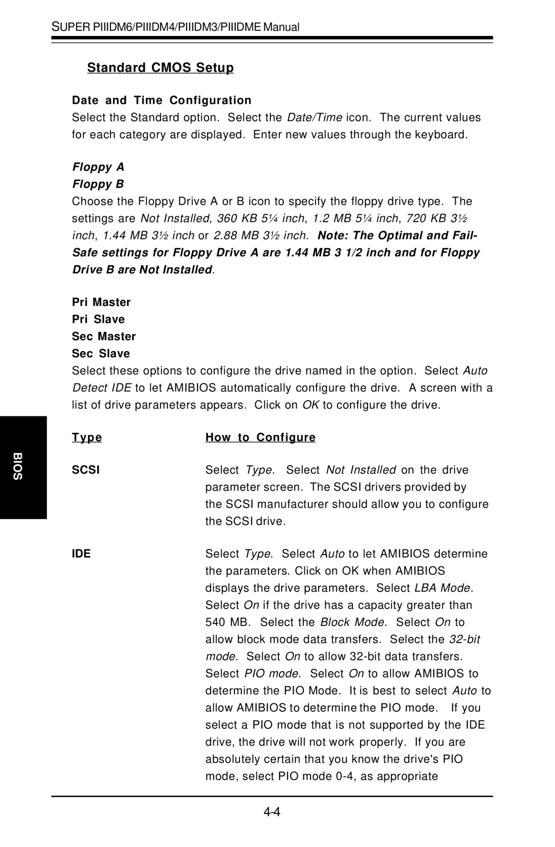 SUPER MICRO Computer Super PIIIDM3, Super PIIIDME Standard Cmos Setup, Date and Time Configuration, Type How to Configure 