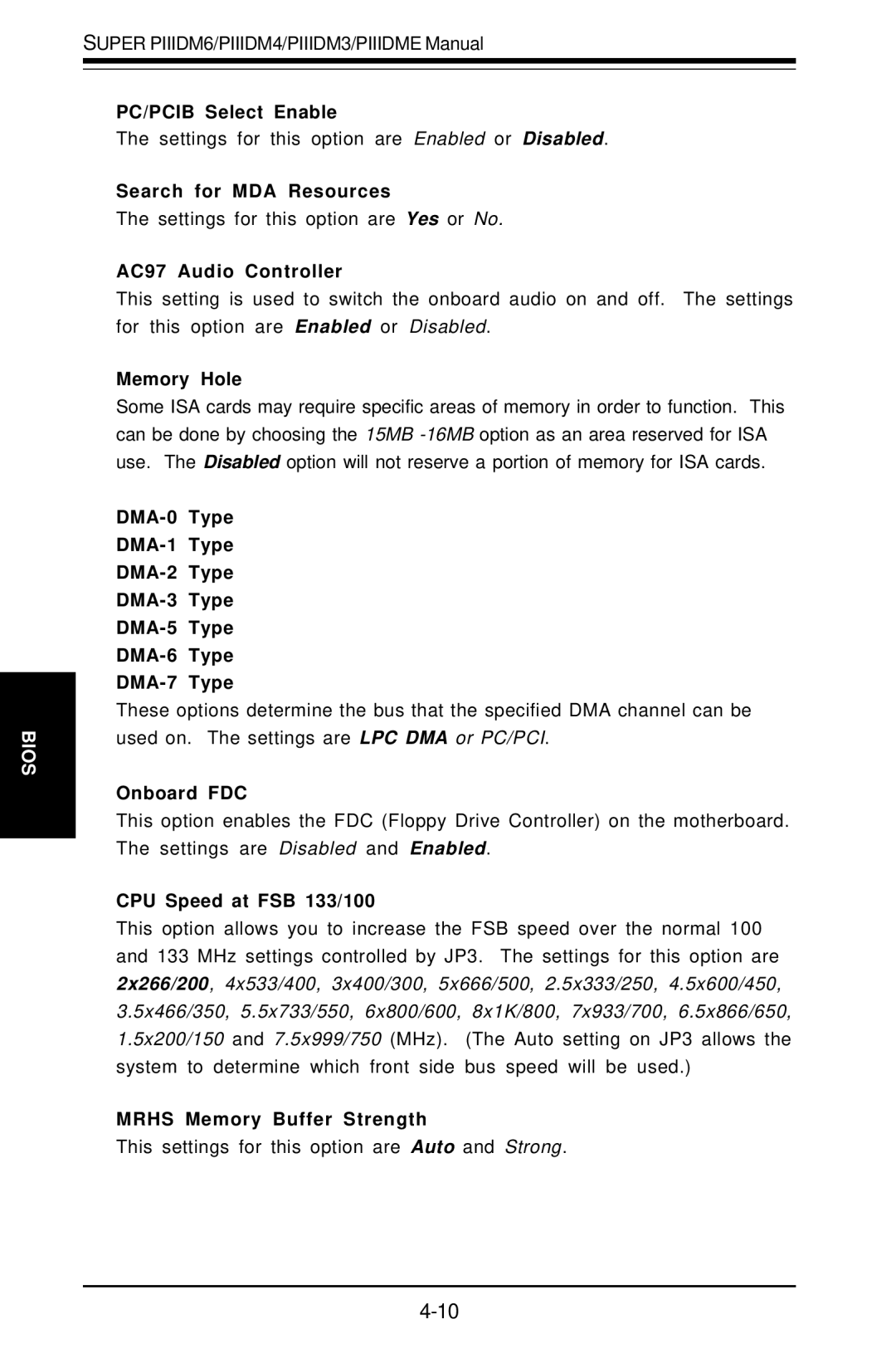 SUPER MICRO Computer Super PIIIDM6 PC/PCIB Select Enable, Search for MDA Resources, AC97 Audio Controller, Memory Hole 