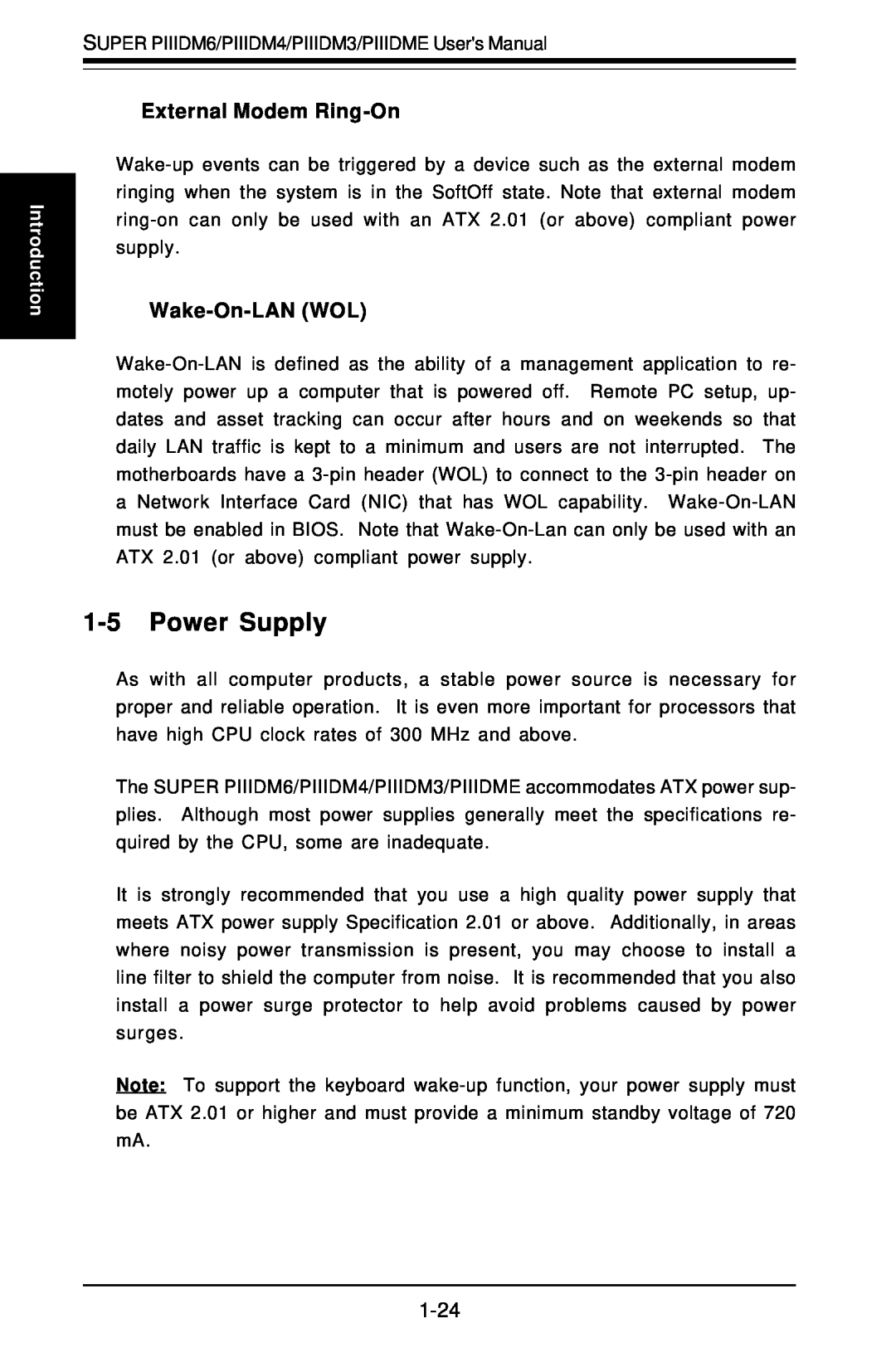 SUPER MICRO Computer Super PIIIDM3, Super PIIIDME Power Supply, External Modem Ring-On, Wake-On-LAN WOL, Introduction 