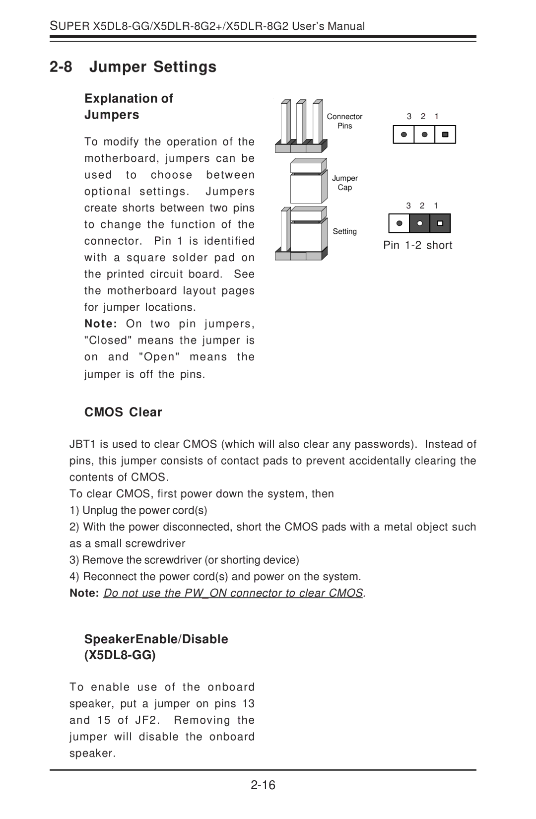 SUPER MICRO Computer SUPER X5DLR-8G2+ Jumper Settings, Explanation Jumpers, Cmos Clear, SpeakerEnable/Disable X5DL8-GG 