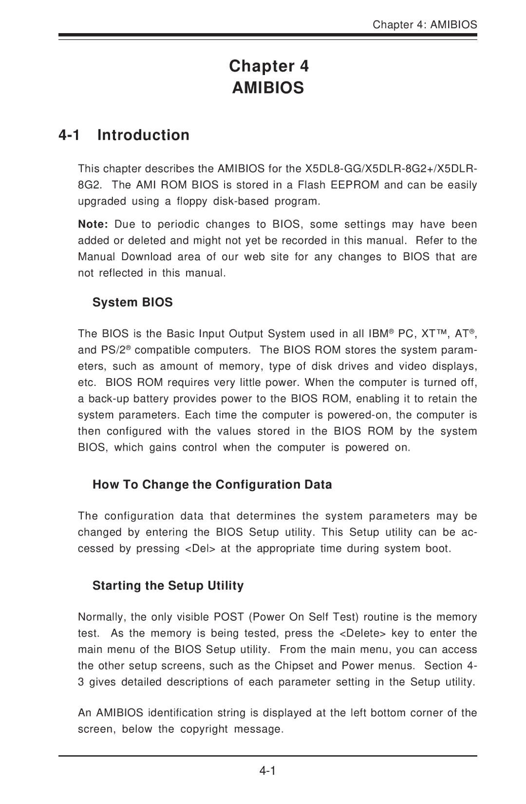 SUPER MICRO Computer SUPER X5DLR-8G2+, SUPER X5DL8-GG Introduction, System Bios, How To Change the Configuration Data 