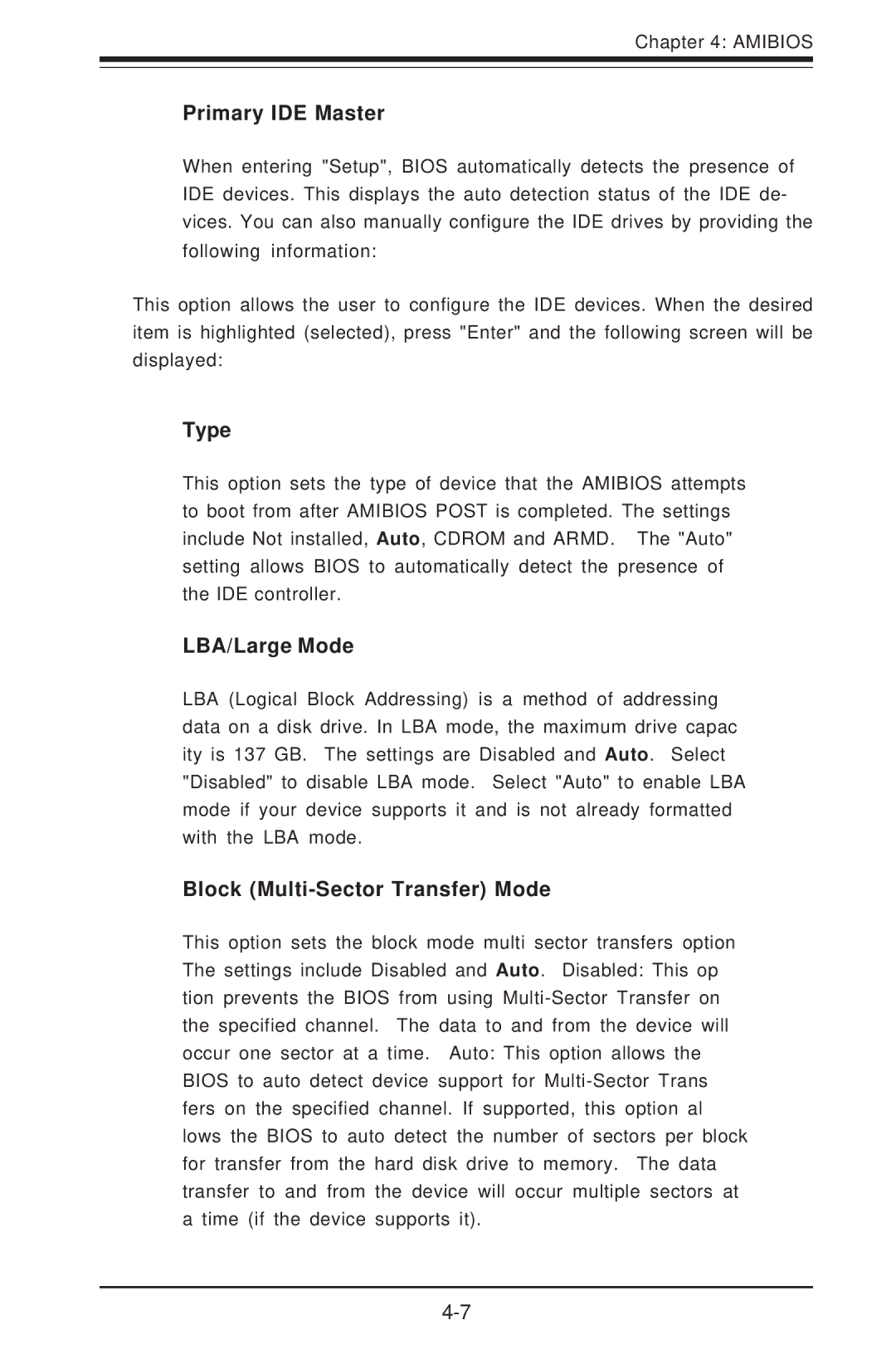 SUPER MICRO Computer SUPER X5DLR-8G2+ Primary IDE Master, Type, LBA/Large Mode, Block Multi-Sector Transfer Mode 