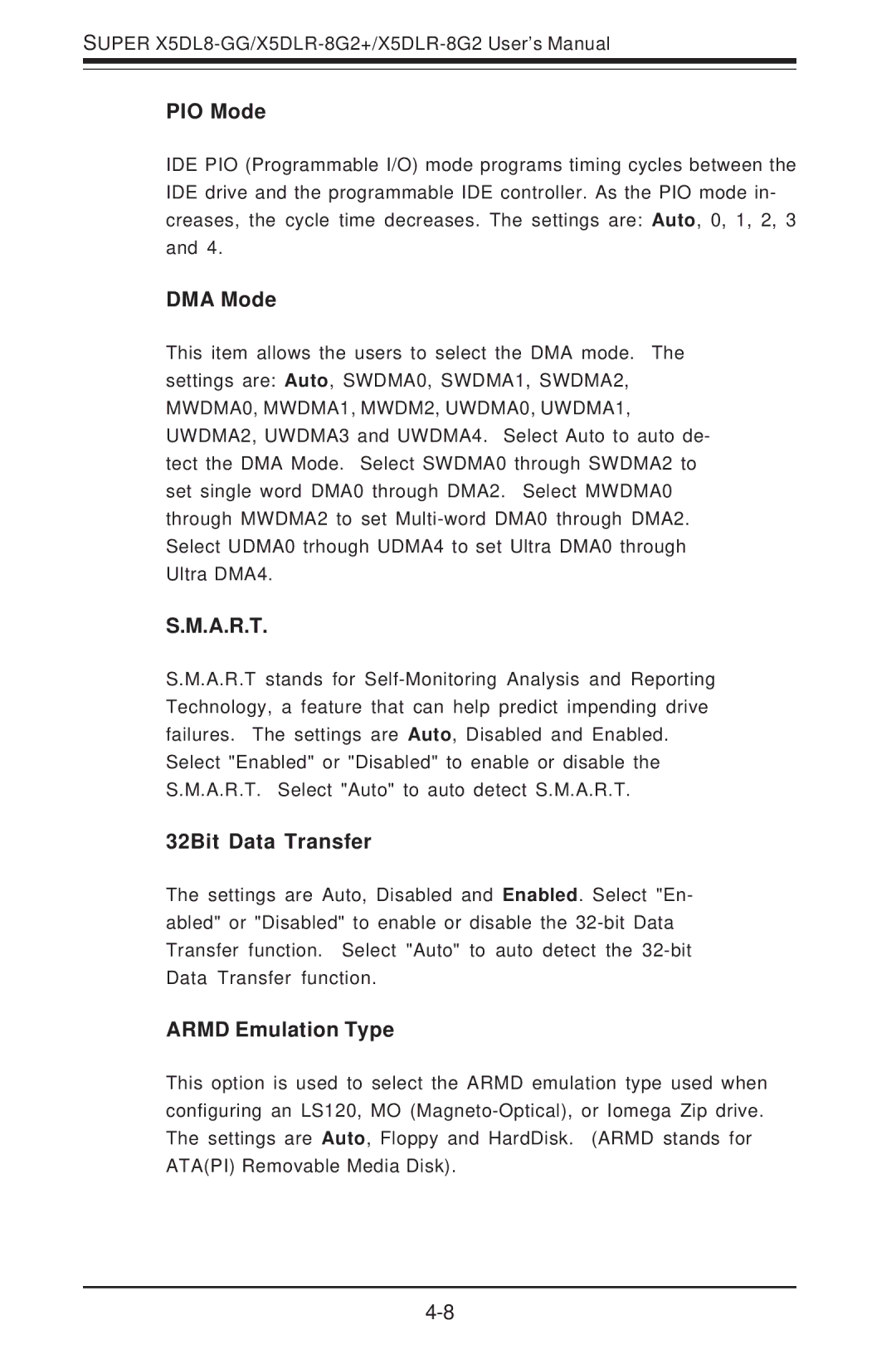 SUPER MICRO Computer SUPER X5DL8-GG, SUPER X5DLR-8G2 PIO Mode, DMA Mode, A.R.T, 32Bit Data Transfer, Armd Emulation Type 