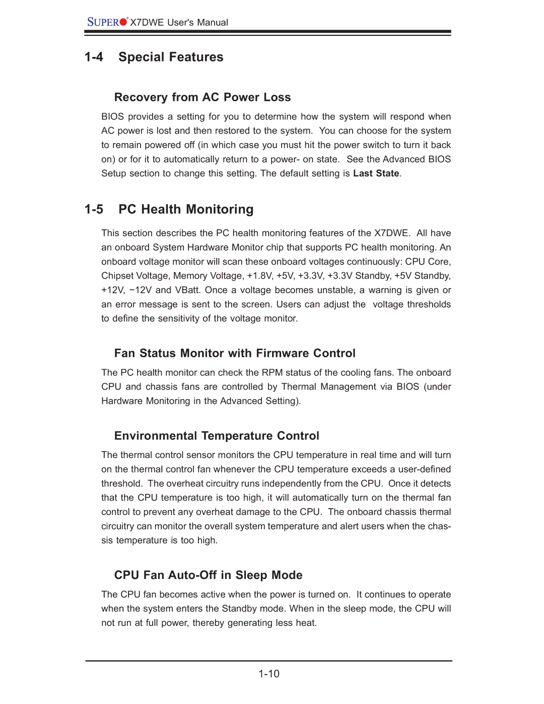 SUPER MICRO Computer Supero, X7DWE user manual Special Features, PC Health Monitoring 