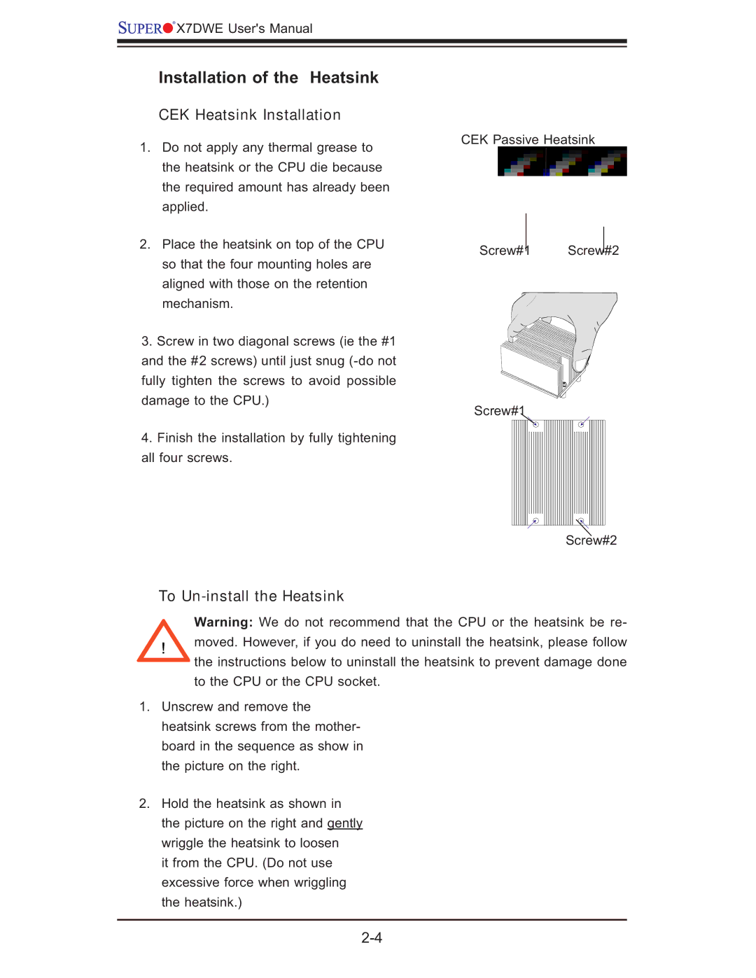 SUPER MICRO Computer Supero, X7DWE user manual Installation of the Heatsink, CEK Heatsink Installation 