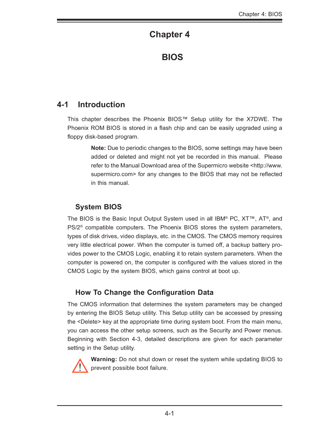 SUPER MICRO Computer X7DWE, Supero user manual Introduction, System Bios, How To Change the Conﬁguration Data 