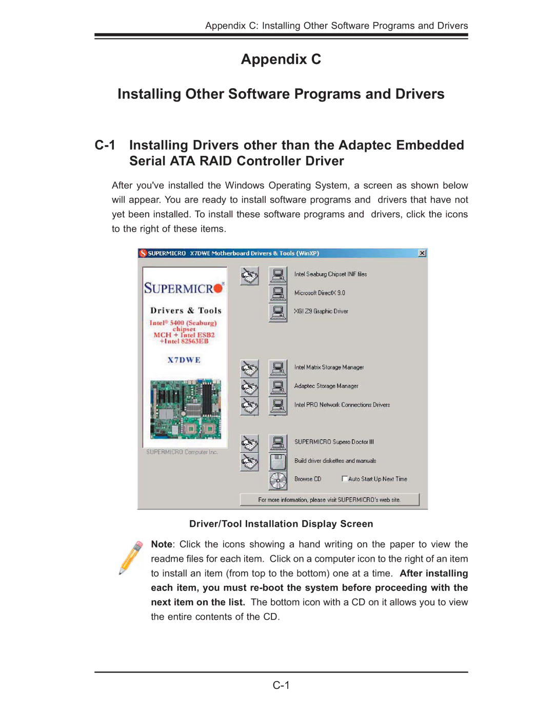 SUPER MICRO Computer X7DWE, Supero user manual Appendix C Installing Other Software Programs and Drivers 