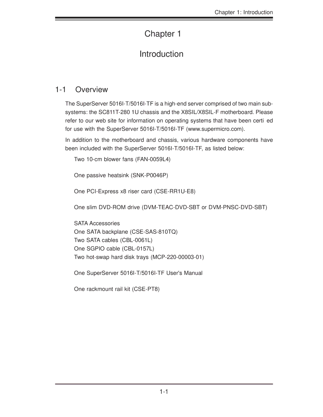 SUPER MICRO Computer SuperServer 5016I-TF user manual Chapter Introduction, Overview 