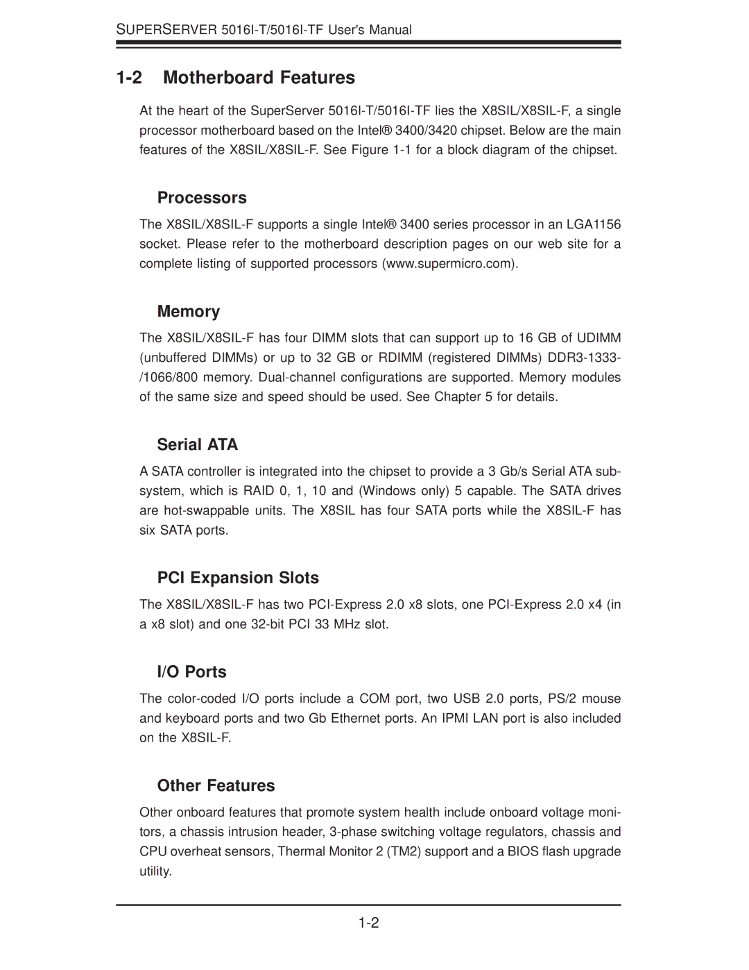 SUPER MICRO Computer SuperServer 5016I-TF user manual Motherboard Features 