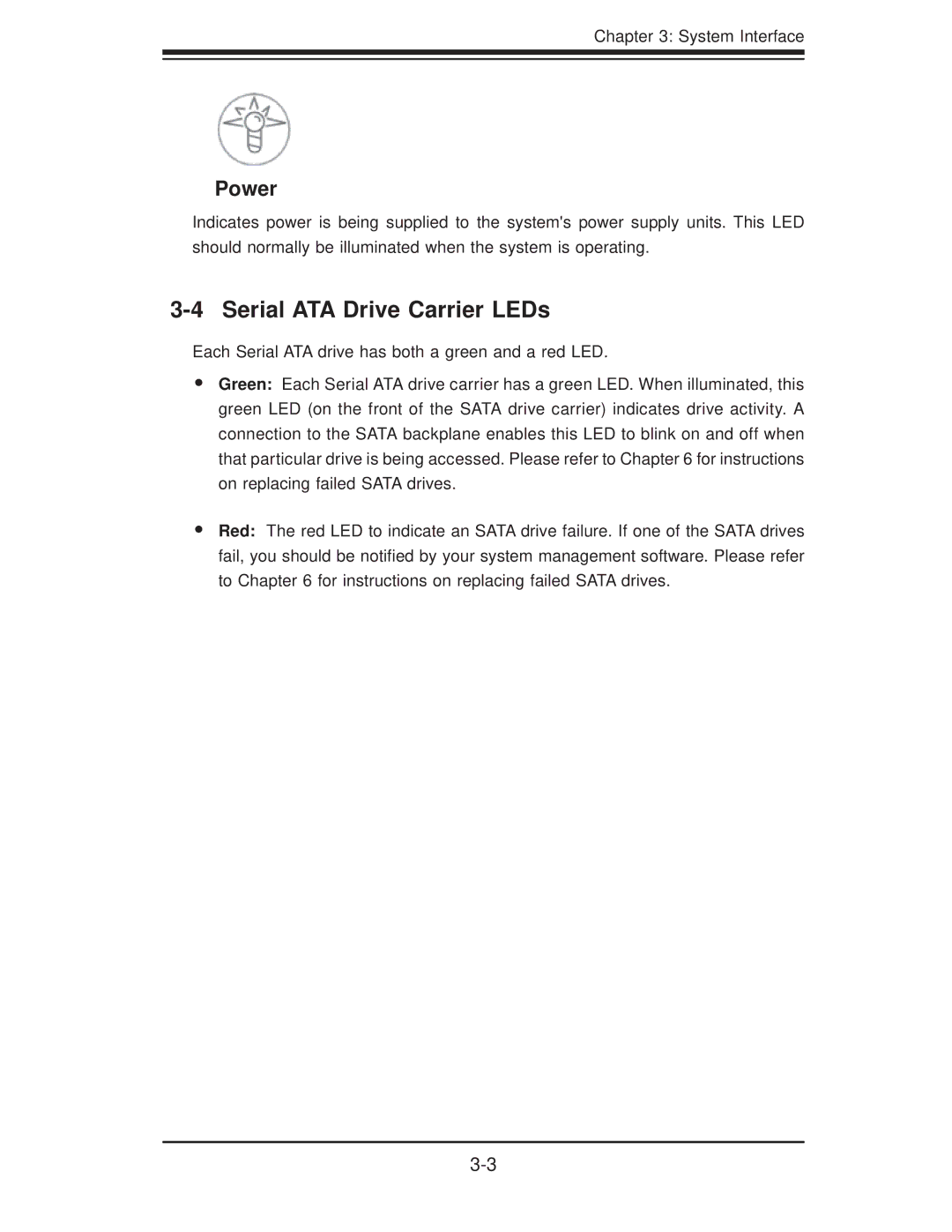 SUPER MICRO Computer SuperServer 5016I-TF user manual Serial ATA Drive Carrier LEDs 