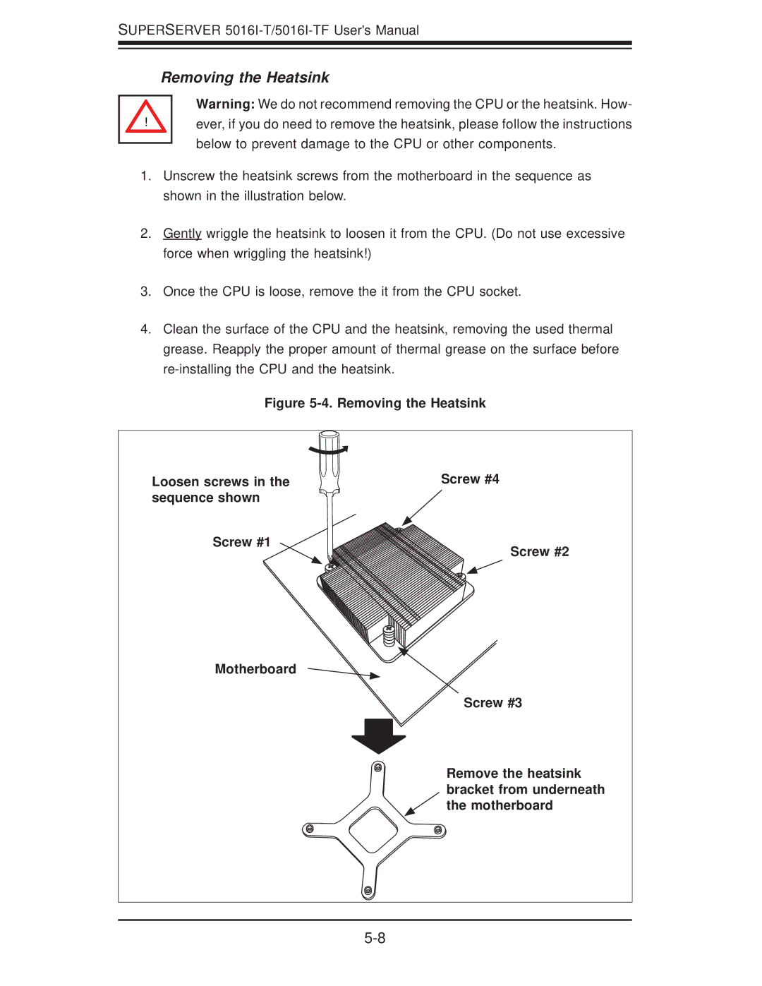 SUPER MICRO Computer SuperServer 5016I-TF user manual Removing the Heatsink 