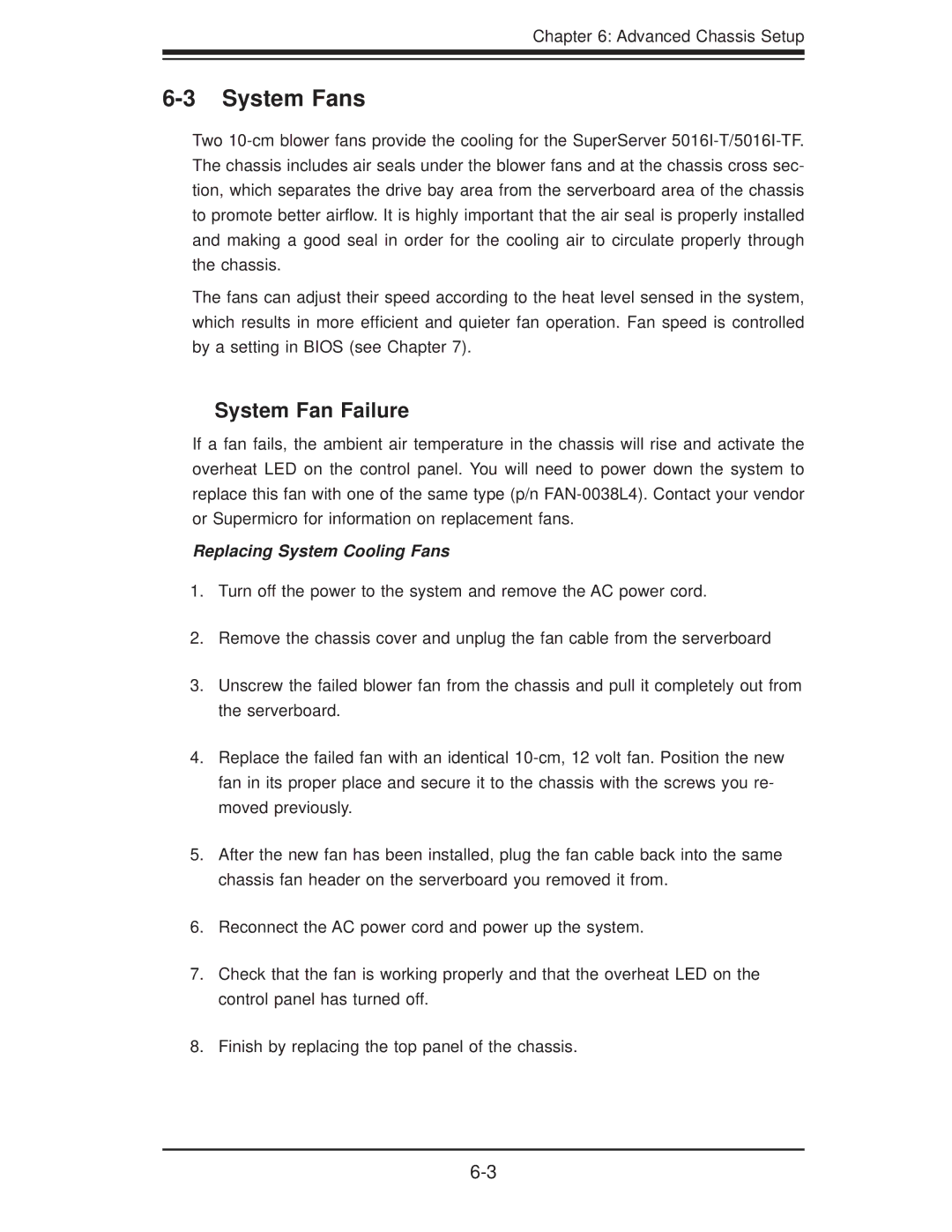 SUPER MICRO Computer SuperServer 5016I-T user manual System Fans, System Fan Failure, Replacing System Cooling Fans 