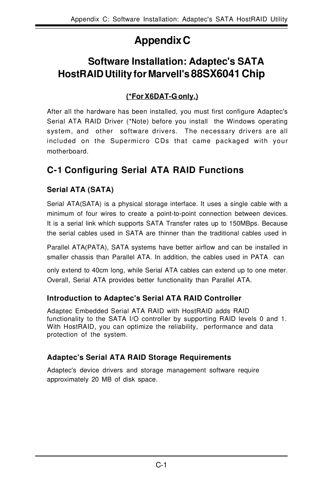 SUPER MICRO Computer user manual Configuring Serial ATA RAID Functions, For X6DAT-G only, Serial ATA Sata 