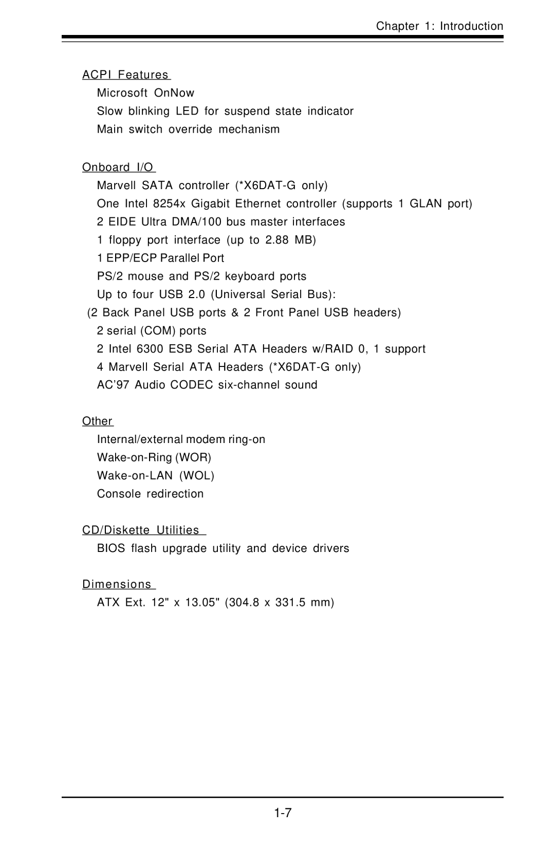 SUPER MICRO Computer X6DAT-G user manual Acpi Features, Onboard I/O, Other, CD/Diskette Utilities, Dimensions 