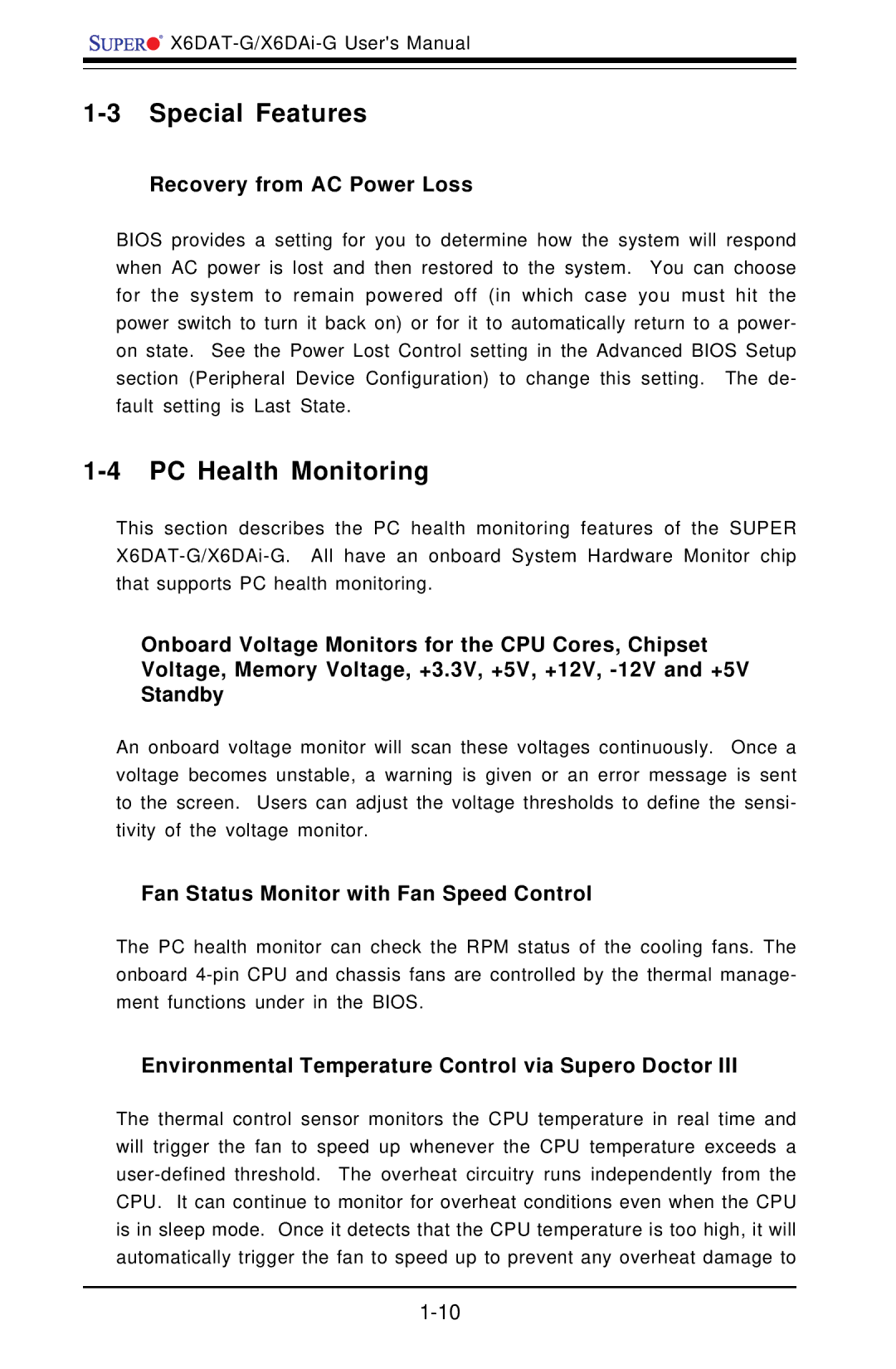 SUPER MICRO Computer X6DAT-G user manual Special Features, PC Health Monitoring, Recovery from AC Power Loss 