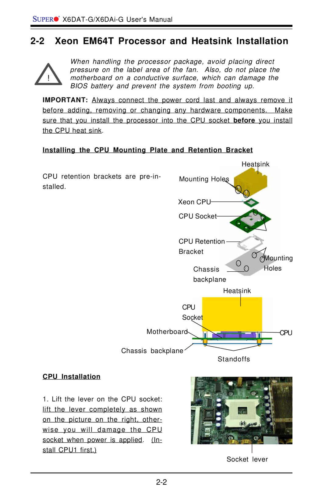 SUPER MICRO Computer X6DAT-G Xeon EM64T Processor and Heatsink Installation, Socket Motherboard, CPU Installation 