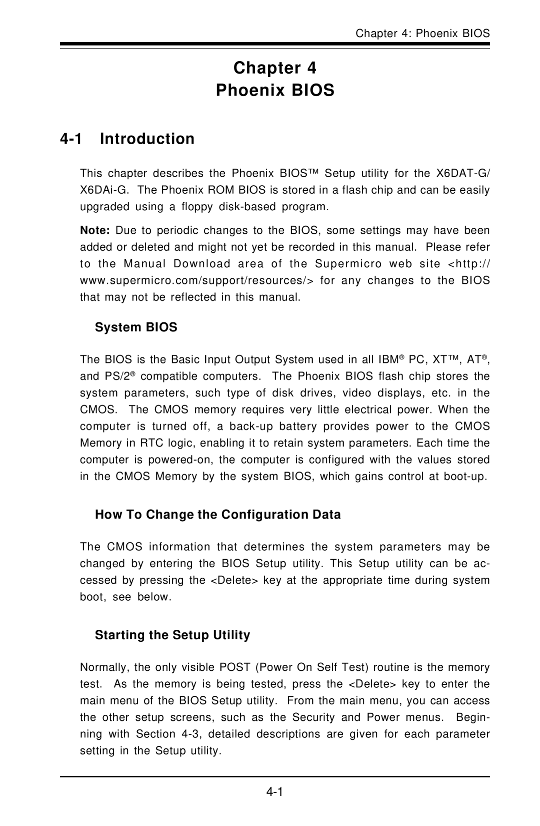 SUPER MICRO Computer X6DAT-G Introduction, System Bios, How To Change the Configuration Data, Starting the Setup Utility 