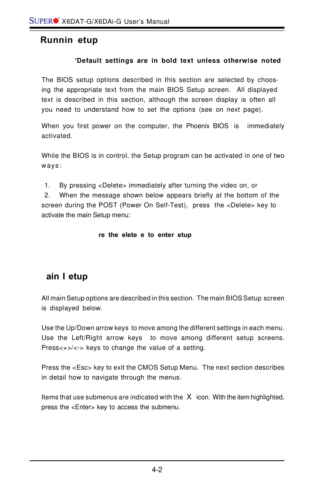 SUPER MICRO Computer X6DAT-G user manual Running Setup, Main Bios Setup, Press the Delete key to enter Setup 