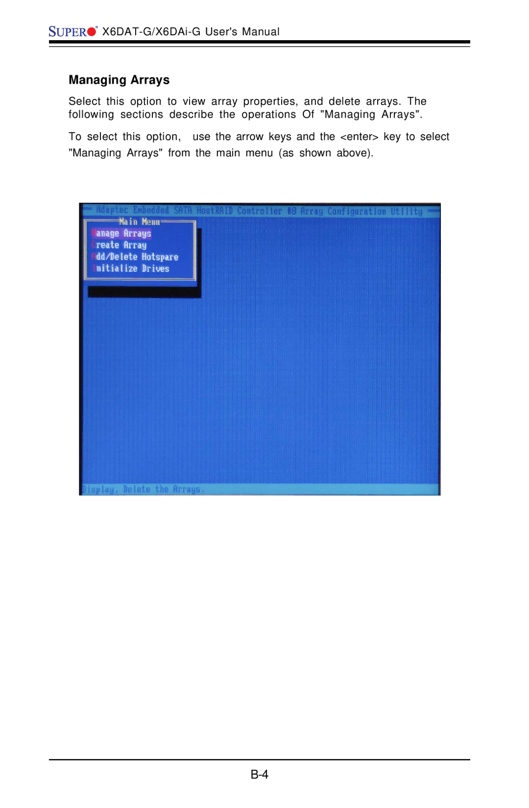 SUPER MICRO Computer X6DAT-G user manual Managing Arrays 