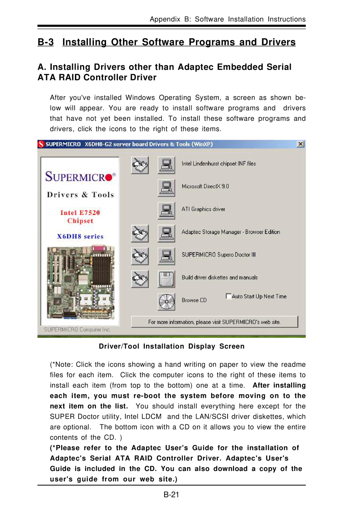 SUPER MICRO Computer X6DHE-G2, X6DH8-G2 manual Installing Other Software Programs and Drivers 