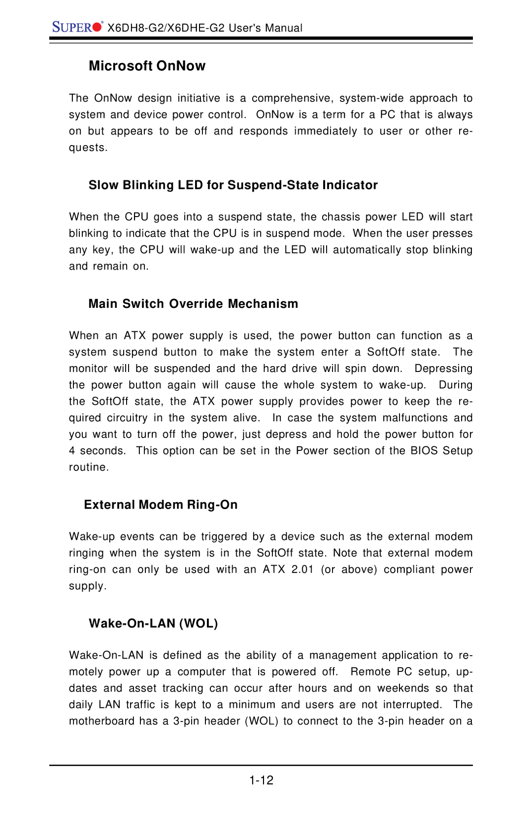 SUPER MICRO Computer X6DH8-G2 manual Microsoft OnNow, Slow Blinking LED for Suspend-State Indicator, External Modem Ring-On 