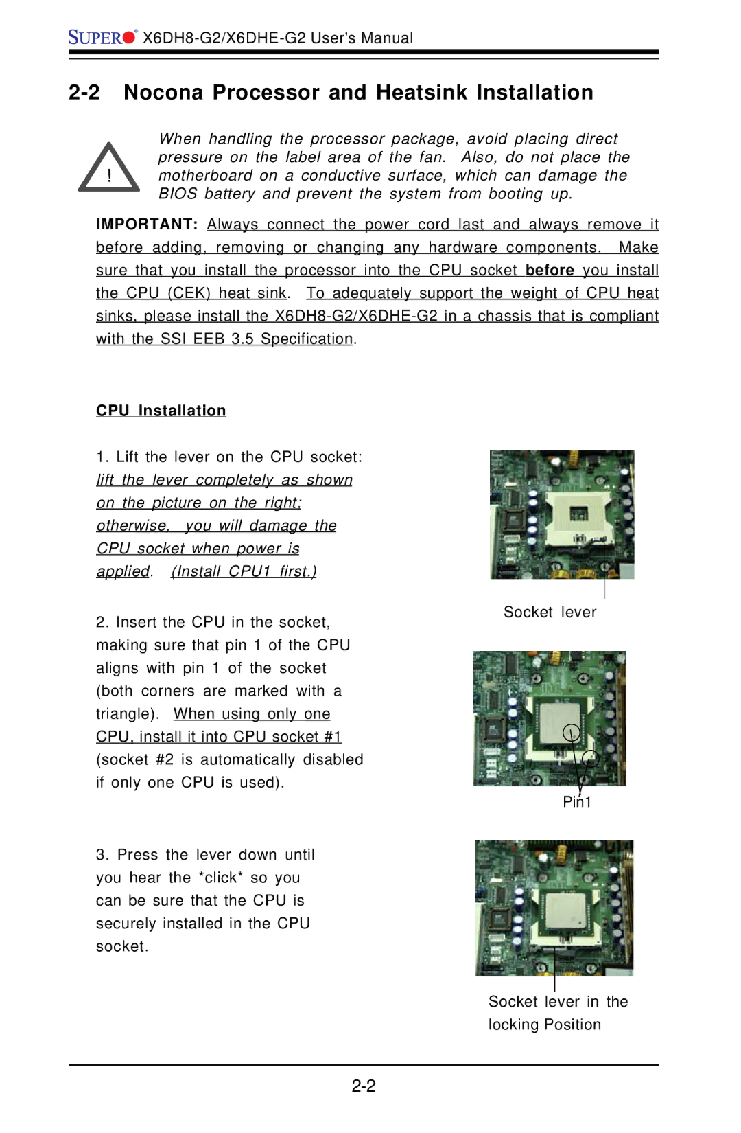 SUPER MICRO Computer X6DH8-G2, X6DHE-G2 manual Nocona Processor and Heatsink Installation, CPU Installation 