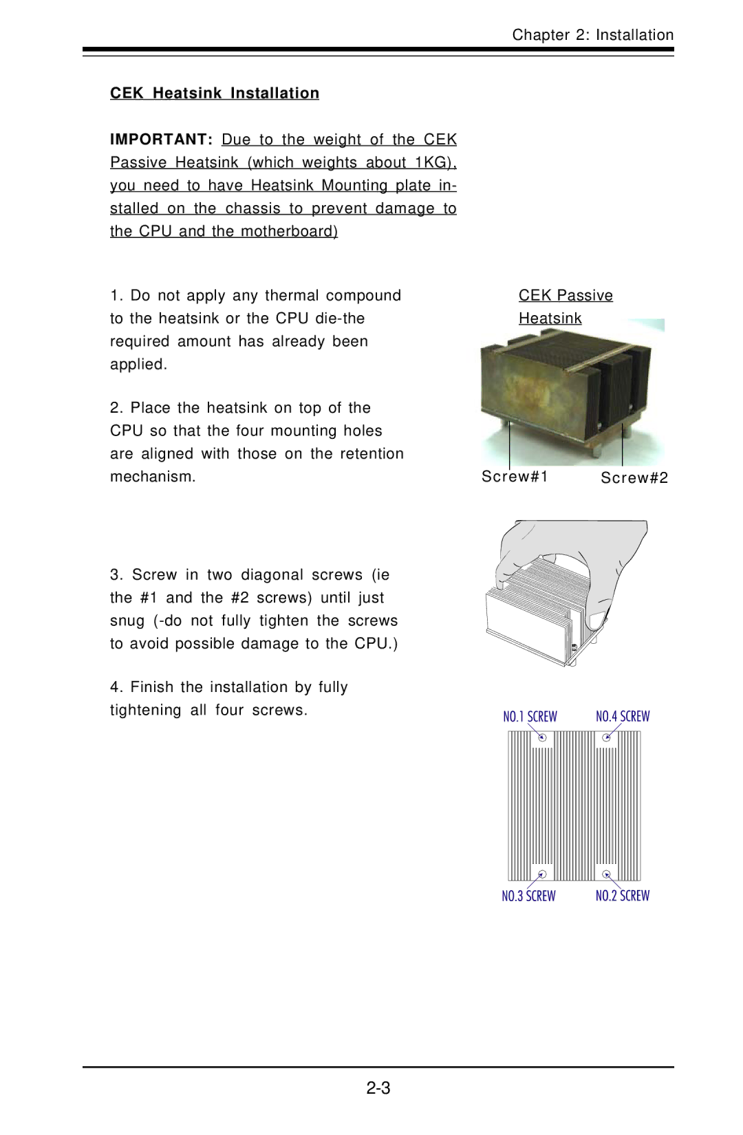 SUPER MICRO Computer X6DHE-G2, X6DH8-G2 manual CEK Heatsink Installation 