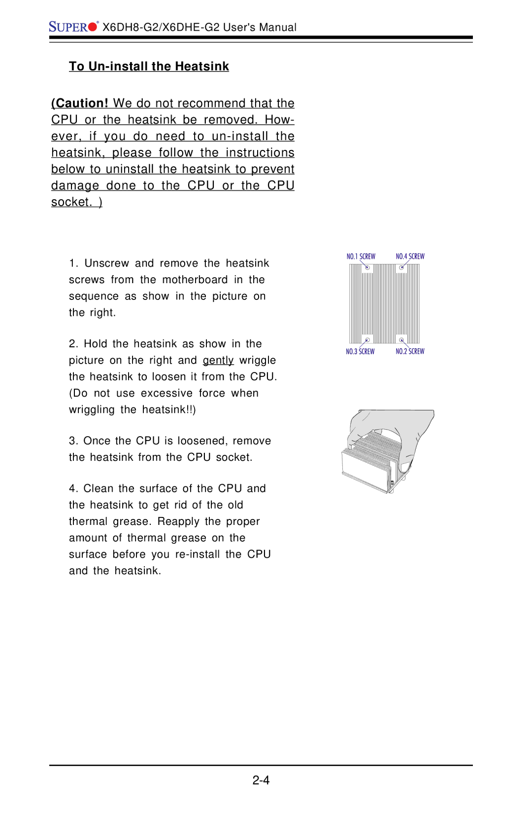 SUPER MICRO Computer X6DH8-G2, X6DHE-G2 manual To Un-install the Heatsink 