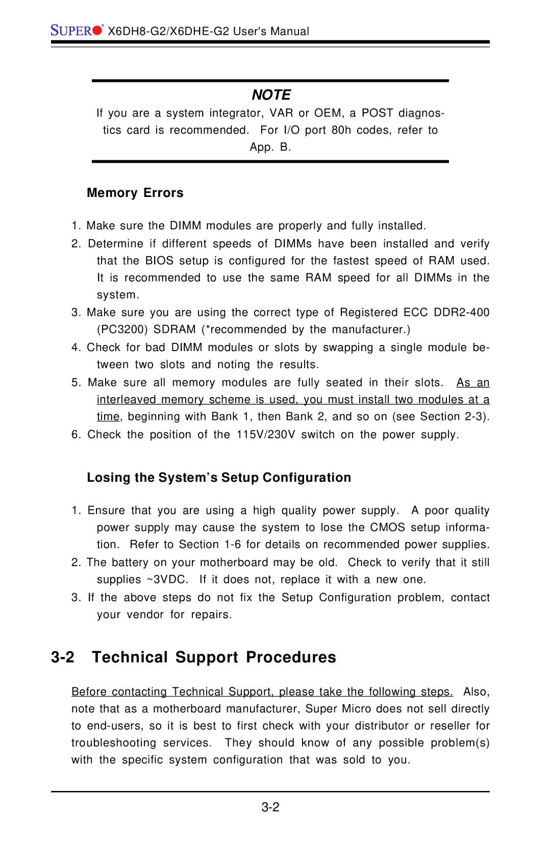 SUPER MICRO Computer X6DH8-G2 manual Technical Support Procedures, Memory Errors, Losing the System’s Setup Configuration 