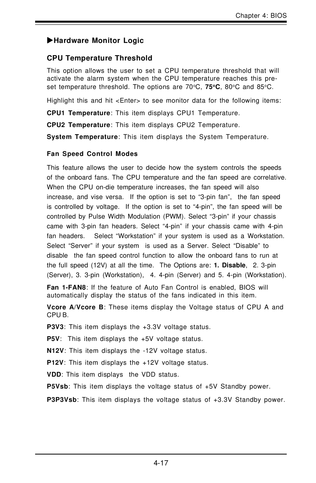 SUPER MICRO Computer X6DHE-G2, X6DH8-G2 manual Hardware Monitor Logic CPU Temperature Threshold, Fan Speed Control Modes 