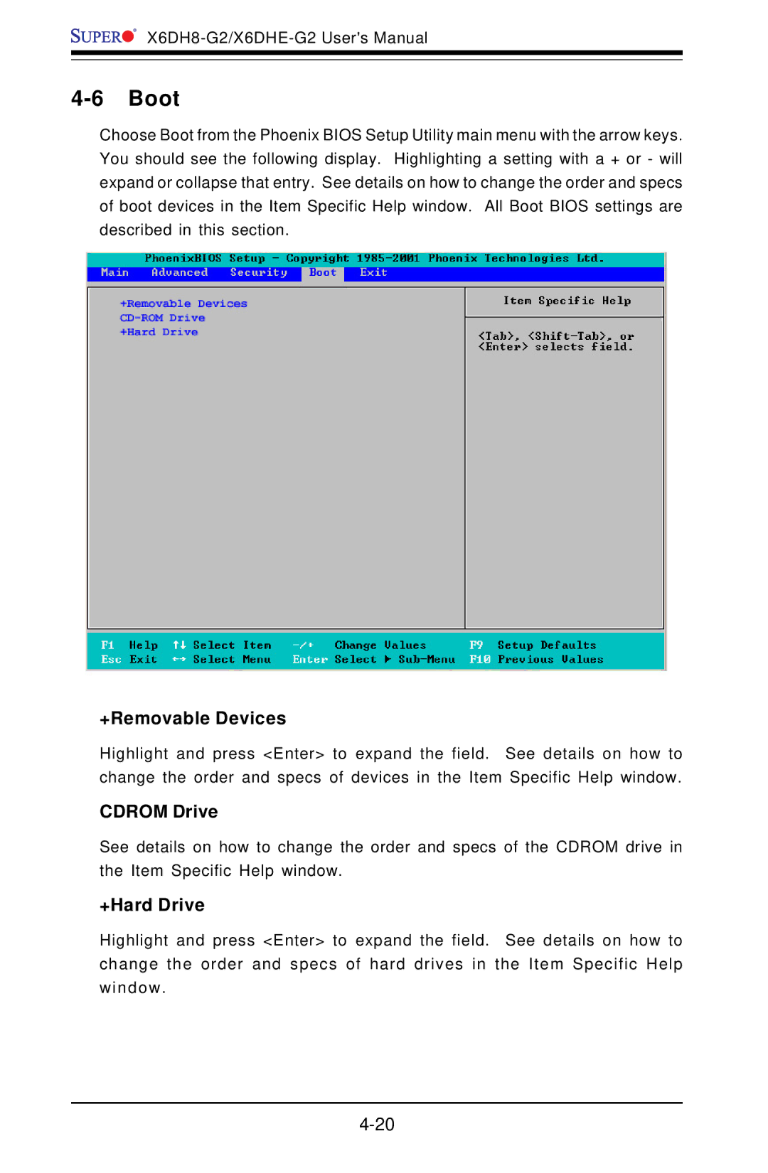 SUPER MICRO Computer X6DH8-G2, X6DHE-G2 manual Boot, +Removable Devices, Cdrom Drive, +Hard Drive 