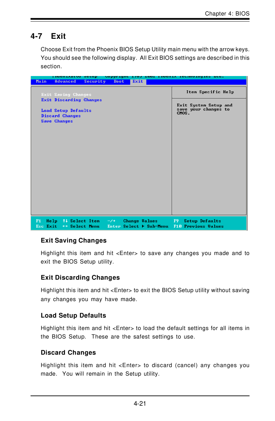 SUPER MICRO Computer X6DHE-G2 manual Exit Saving Changes, Exit Discarding Changes, Load Setup Defaults, Discard Changes 