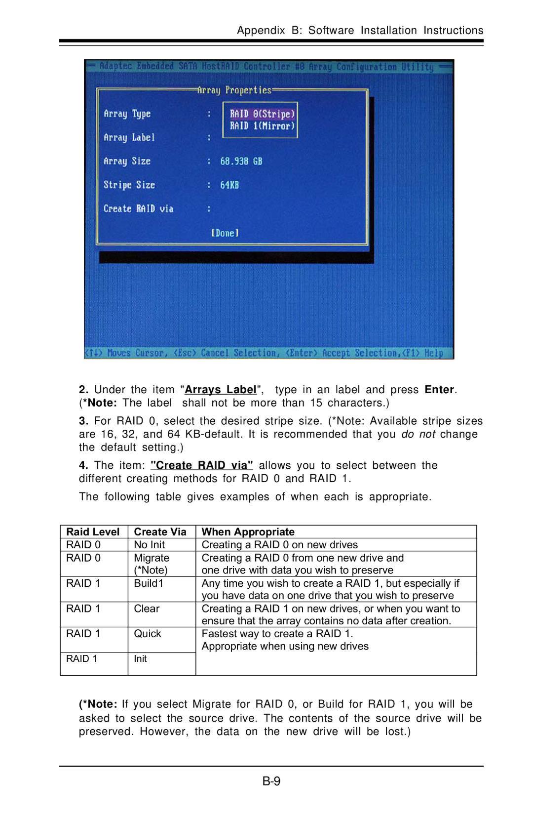 SUPER MICRO Computer X6DHE-G2, X6DH8-G2 manual Raid Level Create Via When Appropriate 