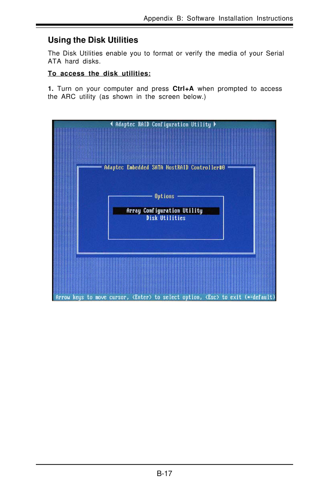 SUPER MICRO Computer X6DHE-G2, X6DH8-G2 manual Using the Disk Utilities, To access the disk utilities 