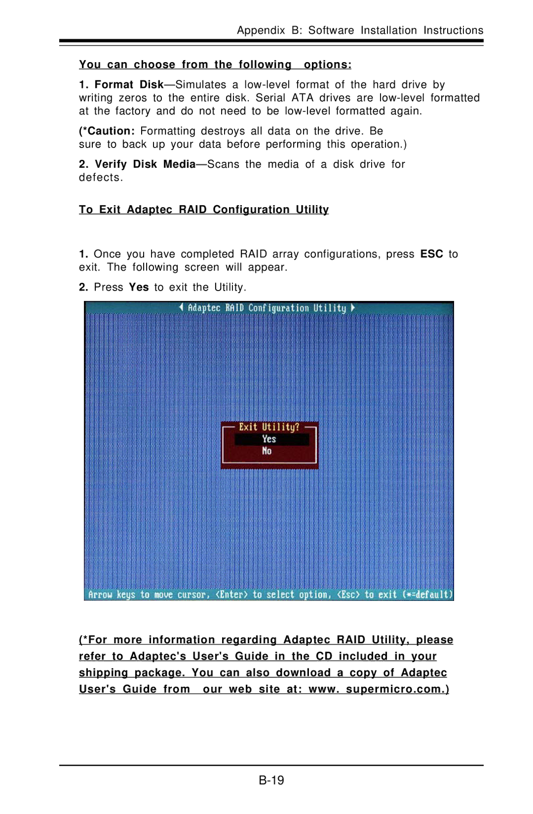 SUPER MICRO Computer X6DHE-G2 manual You can choose from the following options, To Exit Adaptec RAID Configuration Utility 