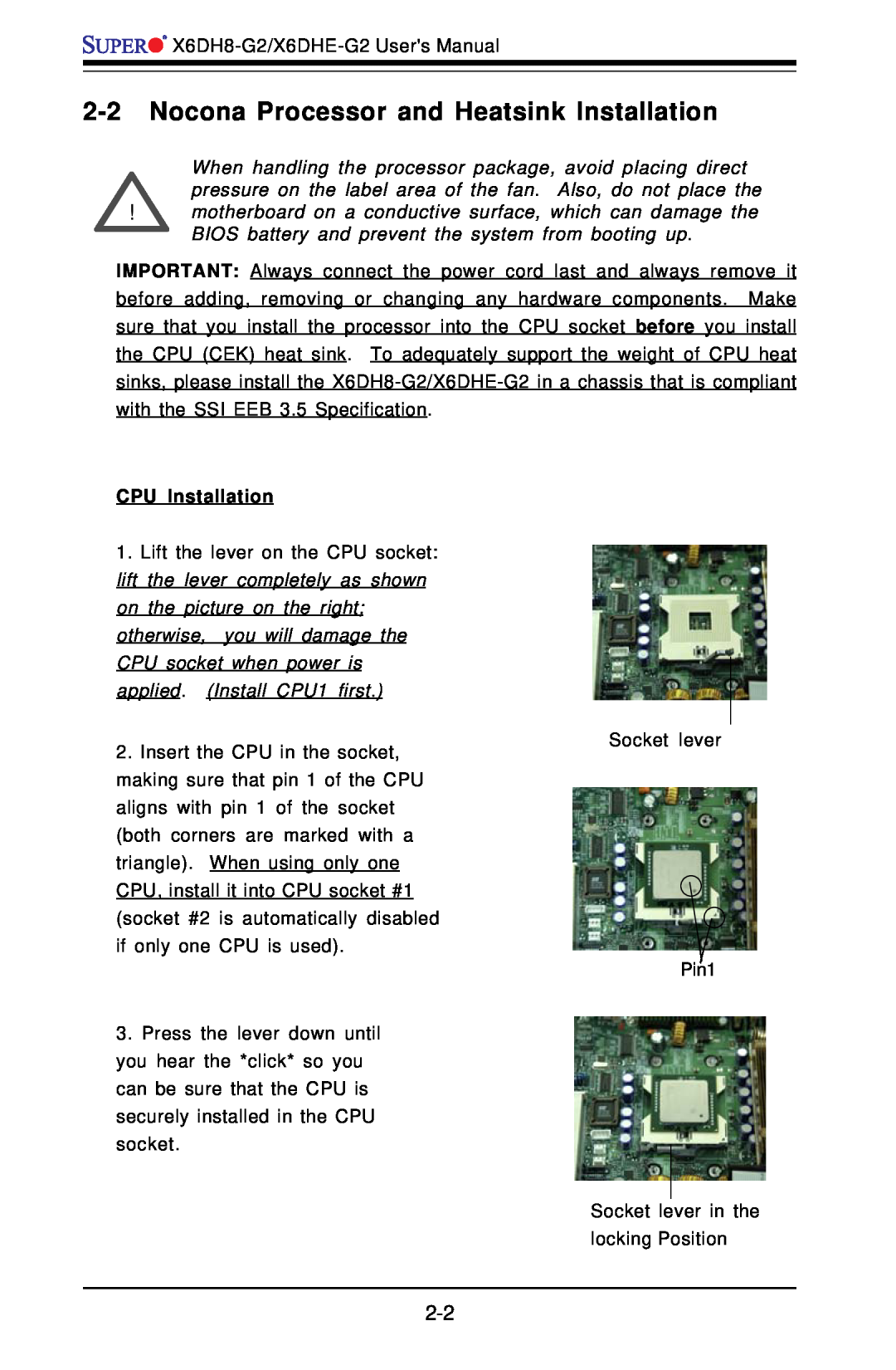 SUPER MICRO Computer X6DH8-G2, X6DHE-G2 manual Nocona Processor and Heatsink Installation, CPU Installation 