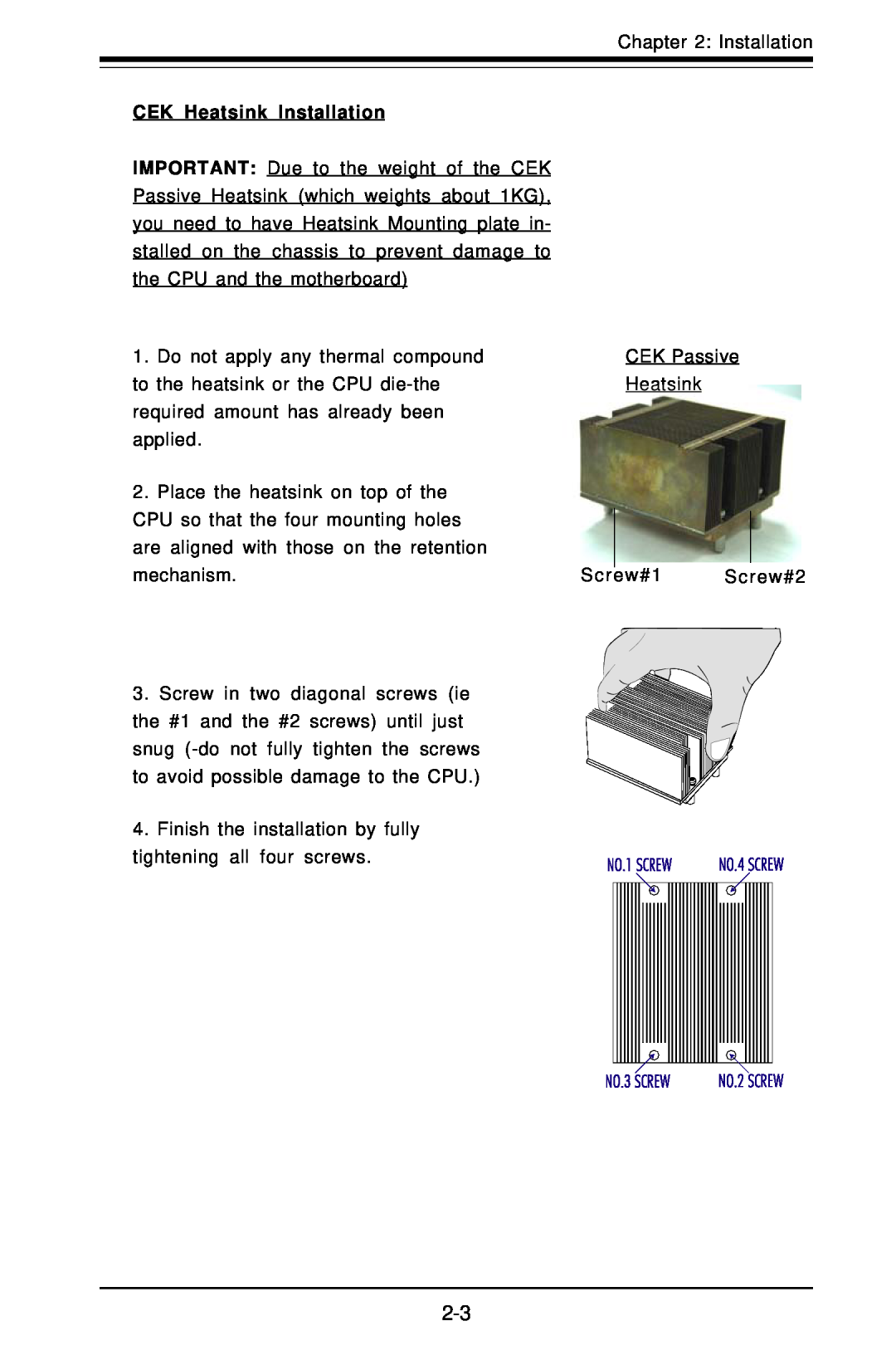 SUPER MICRO Computer X6DHE-G2, X6DH8-G2 manual CEK Heatsink Installation 
