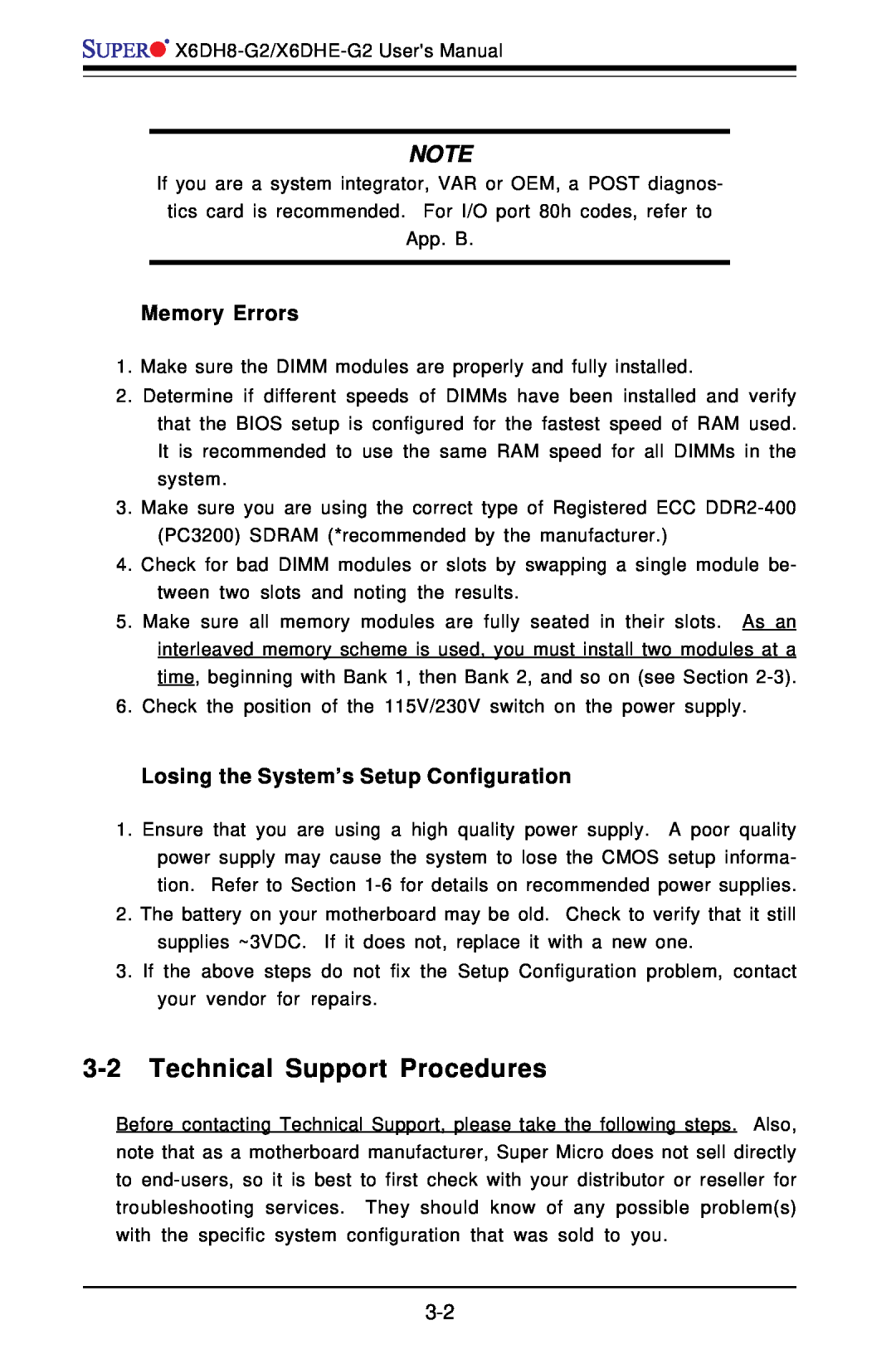 SUPER MICRO Computer X6DH8-G2 manual Technical Support Procedures, Memory Errors, Losing the System’s Setup Configuration 