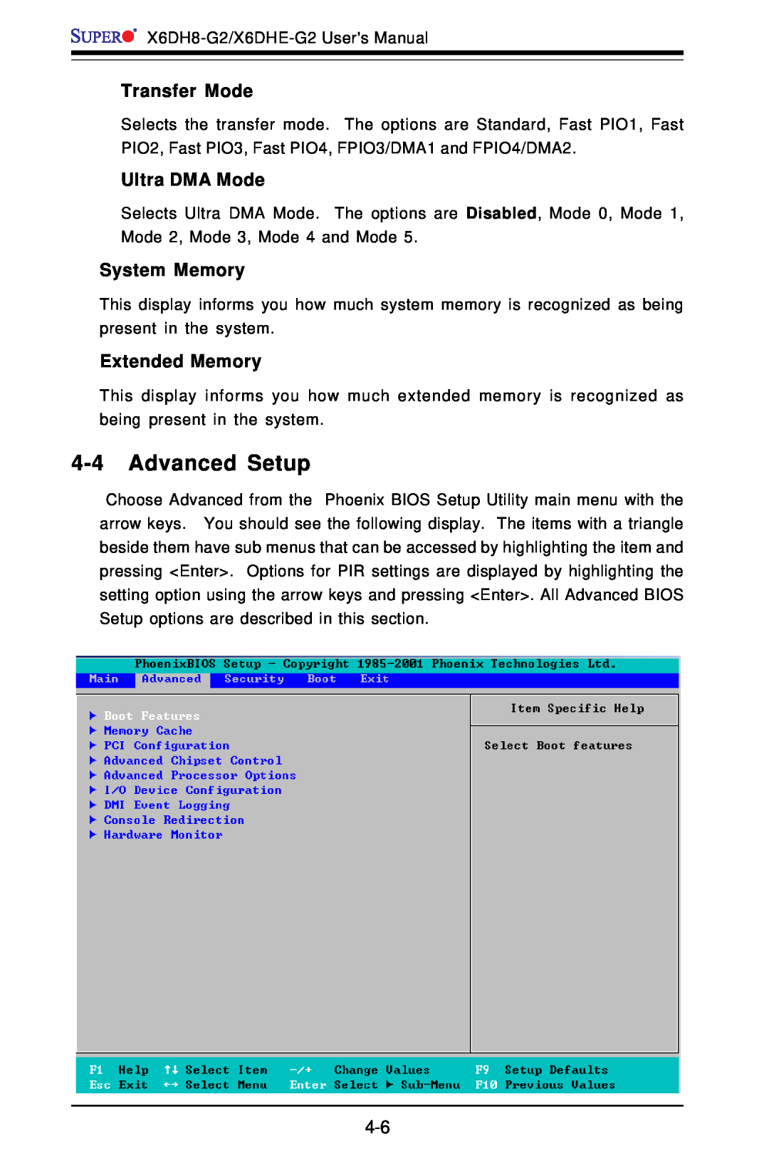SUPER MICRO Computer X6DH8-G2, X6DHE-G2 manual Advanced Setup, Transfer Mode, Ultra DMA Mode, System Memory, Extended Memory 