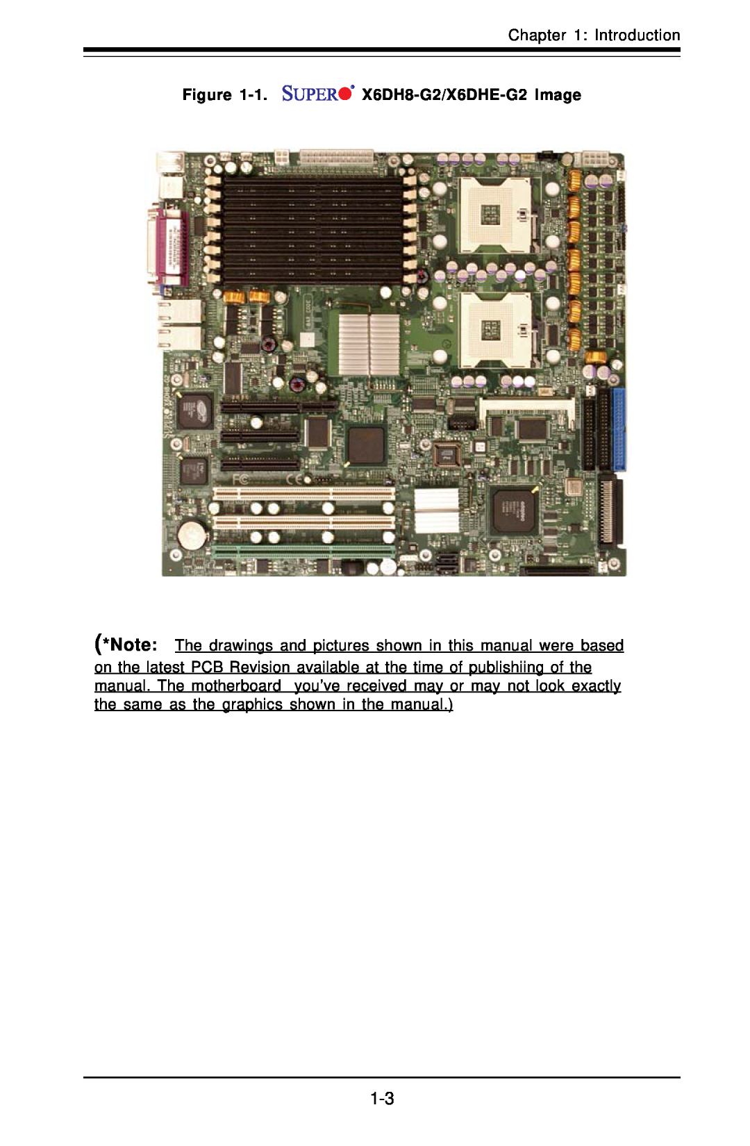 SUPER MICRO Computer manual Introduction, 1. X6DH8-G2/X6DHE-G2 Image 
