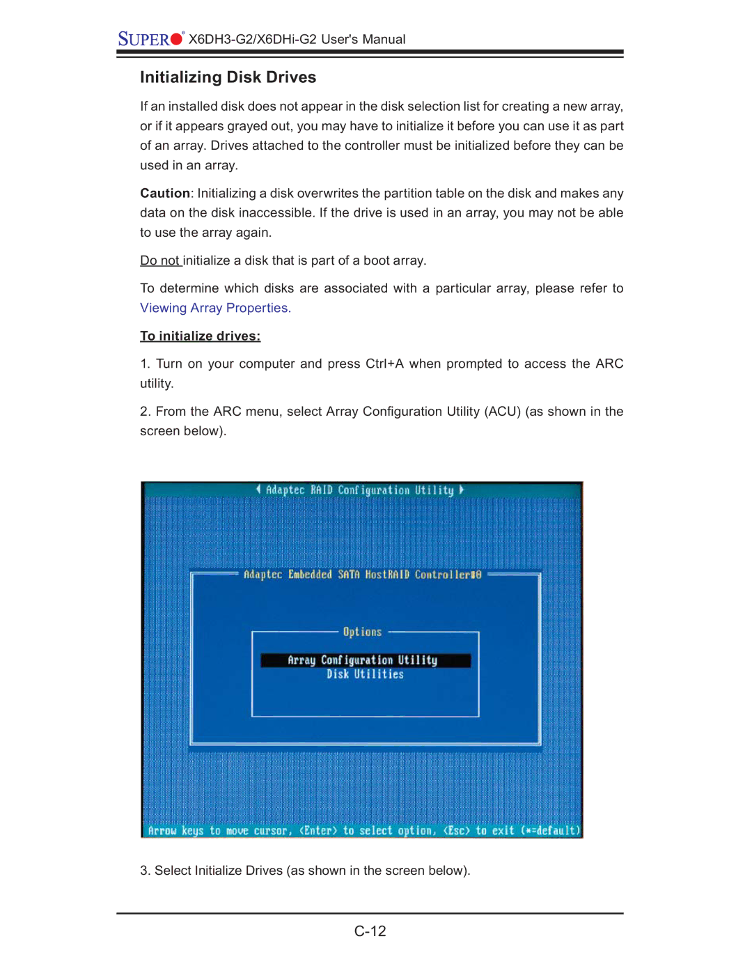 SUPER MICRO Computer X6DHi-G2, X6DH3-G2 user manual Initializing Disk Drives, To initialize drives 