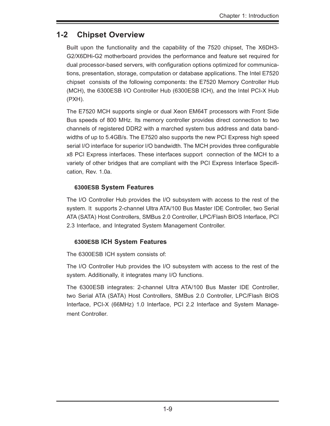 SUPER MICRO Computer X6DH3-G2, X6DHi-G2 user manual Chipset Overview, 6300ESB System Features, 6300ESB ICH System Features 