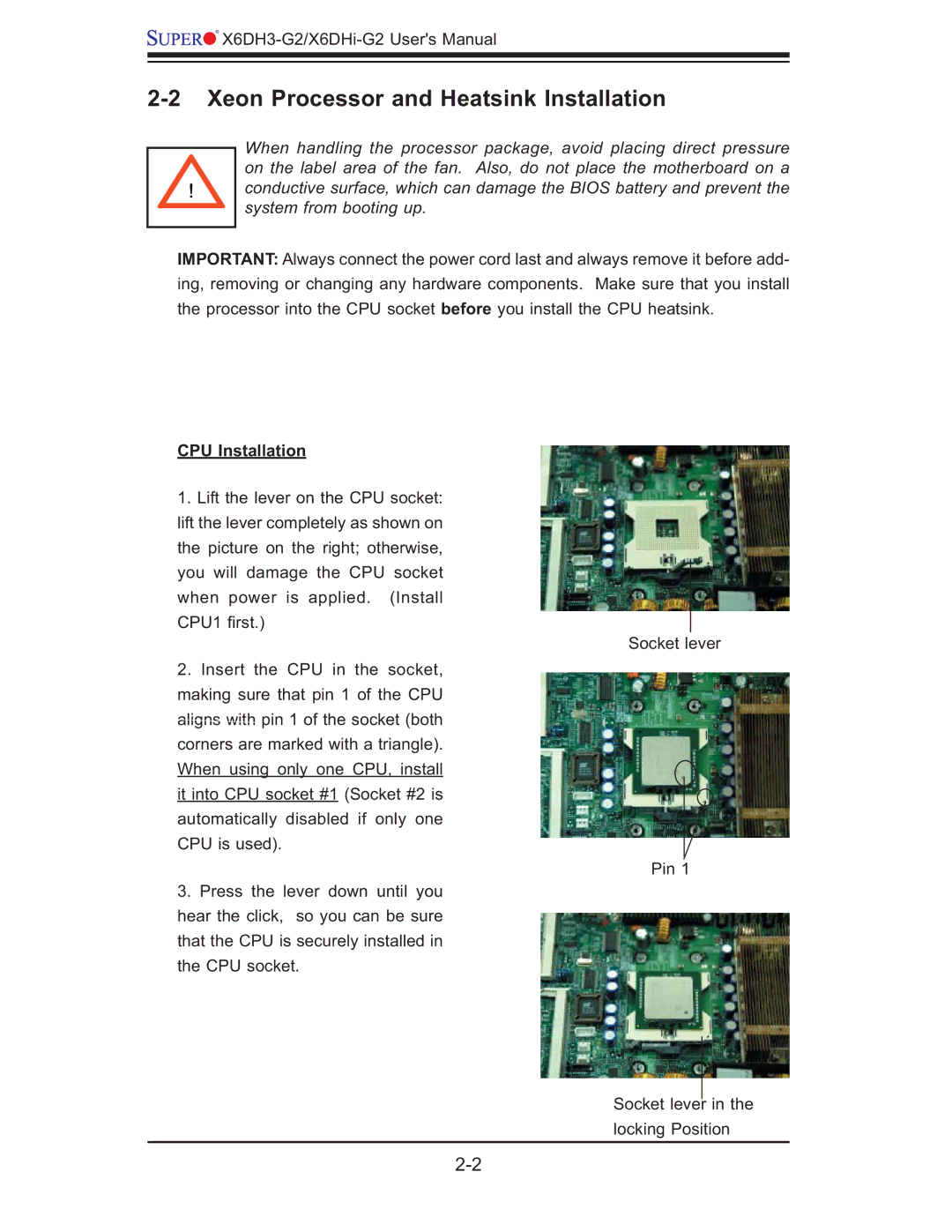 SUPER MICRO Computer X6DHi-G2, X6DH3-G2 user manual Xeon Processor and Heatsink Installation, CPU Installation 