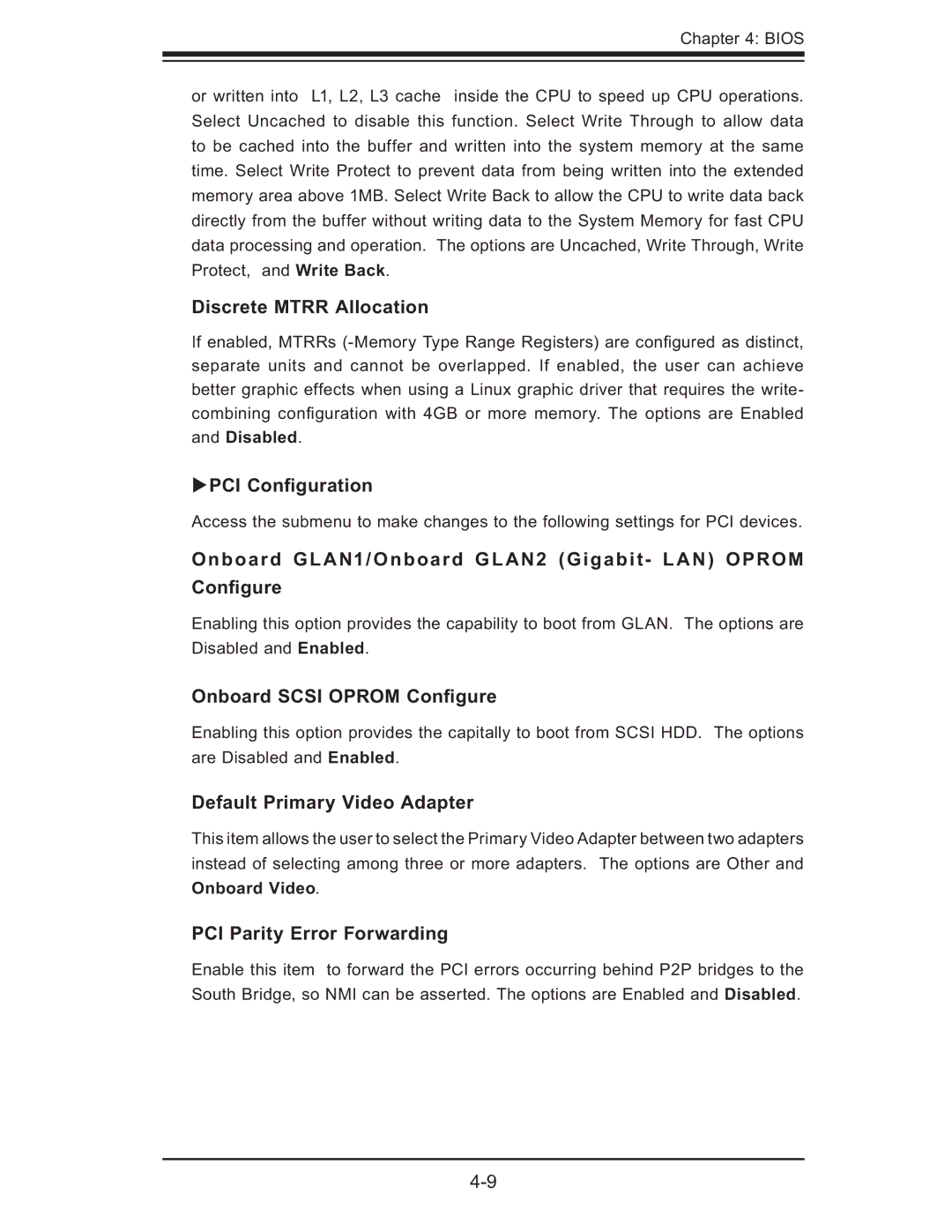 SUPER MICRO Computer X6DH3-G2, X6DHi-G2 user manual Discrete Mtrr Allocation, PCI Conﬁguration, Onboard Scsi Oprom Conﬁgure 