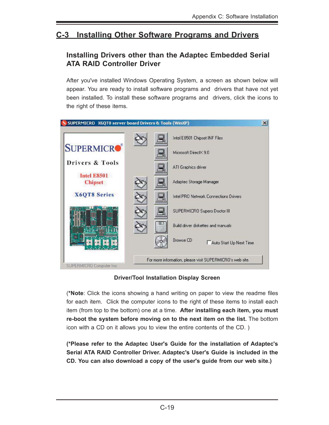 SUPER MICRO Computer X6QT8, X6QTE+ user manual Installing Other Software Programs and Drivers 