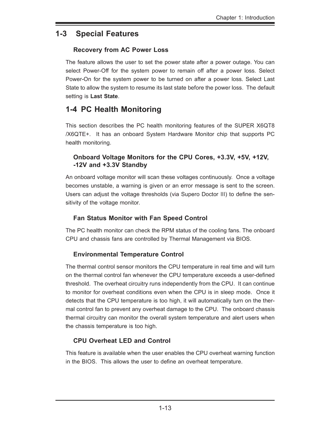 SUPER MICRO Computer X6QT8, X6QTE+ user manual Special Features, PC Health Monitoring 