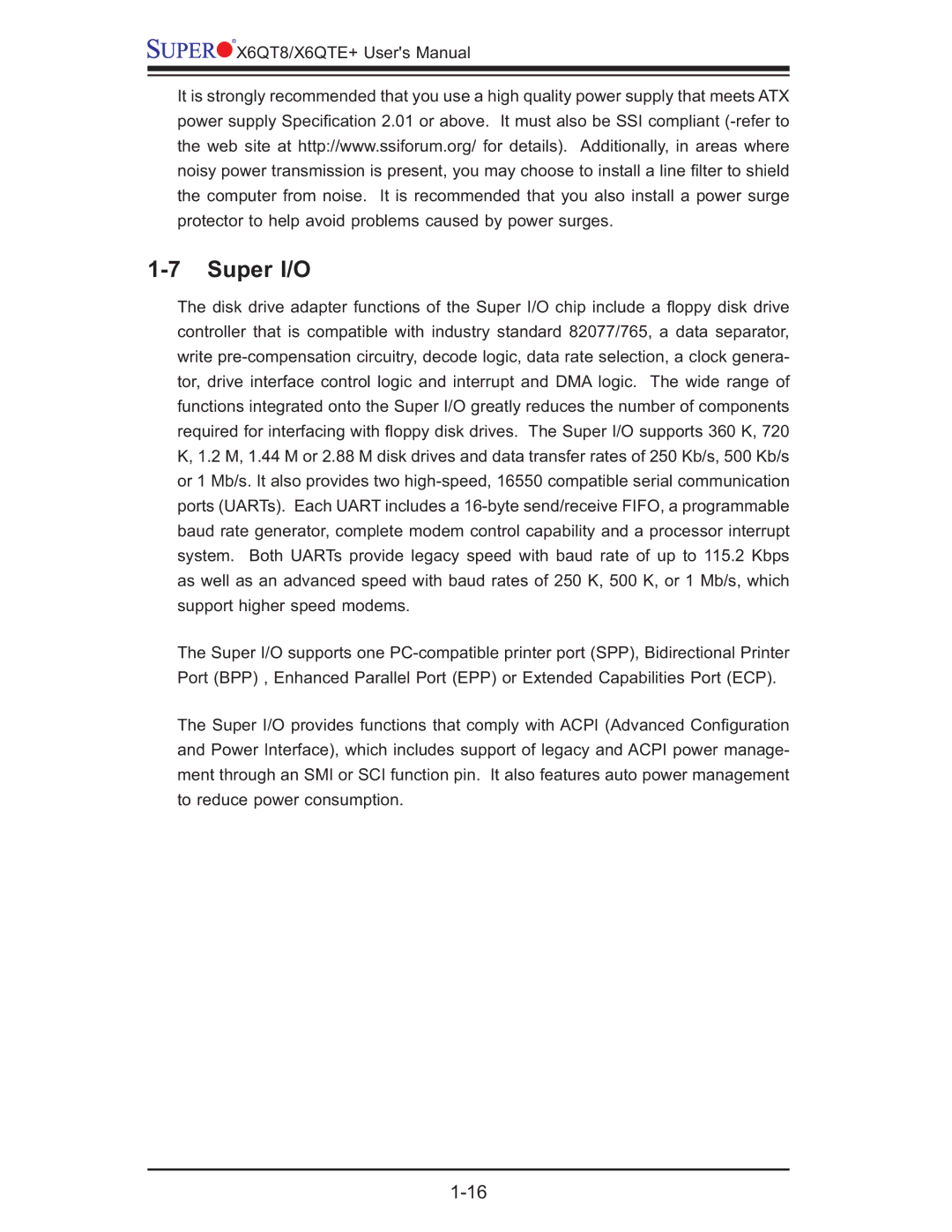 SUPER MICRO Computer X6QTE+, X6QT8 user manual Super I/O 